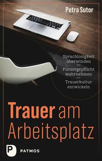 Trauer am Arbeitsplatz