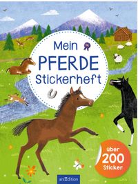Mein Pferde-Stickerheft