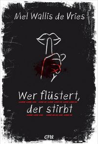 Wer flüstert, der stirbt