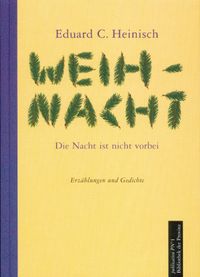 Weihnacht – Die Nacht ist nicht vorbei