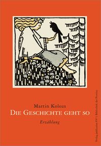 Die Geschichte geht so
