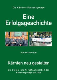 Die Kärntner Konsensgruppe