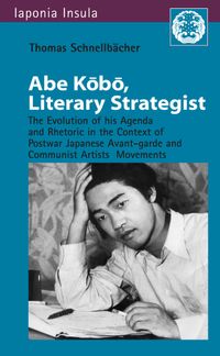 Abe Kōbō , Literary Strategist