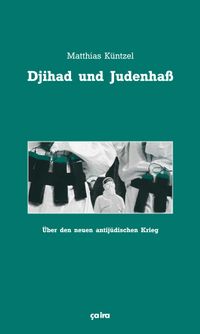 Djihad und Judenhass