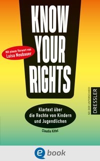 Know Your Rights!