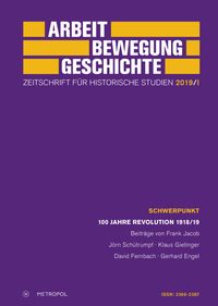 Arbeit – Bewegung – Geschichte. Zeitschrift für historische Studien 2019/I