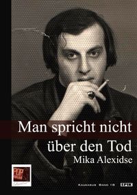 Man spricht nicht über den Tod
