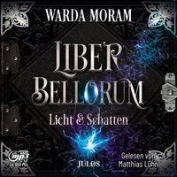 Liber Bellorum. Band II - Hörbuch