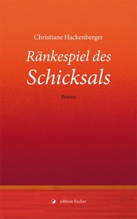 Ränkespiel des Schicksals