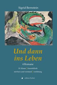 Und dann ins Leben