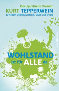 Wohlstand ist für alle da