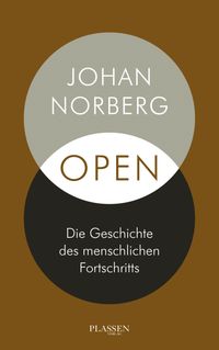 Open: Die Geschichte des menschlichen Fortschritts