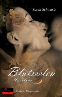 Blutseelen Teil 2: Aurelius