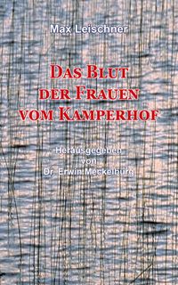 Das Blut der Frauen vom Kamperhof