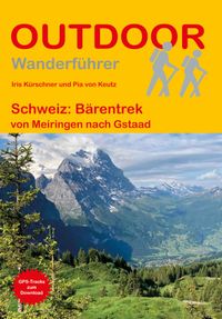 Schweiz: Bärentrek von Meiringen nach Gstaad