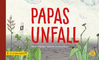 Papas Unfall
