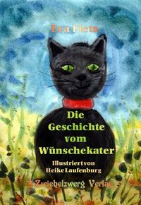 Die Geschichte vom Wünschekater