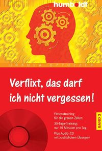 Verflixt, das darf ich nicht vergessen! Band 3