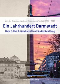 Ein Jahrhundert Darmstadt Bd. 2