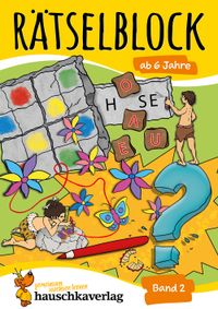 Rätselblock ab 6 Jahre - Band 2
