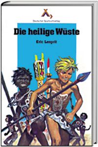 Die heilige Wüste