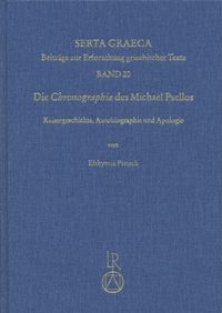 Die »Chronographia« des Michael Psellos