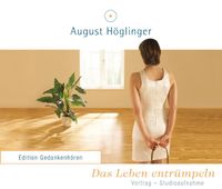 Das Leben entrümpeln - VortragsCD