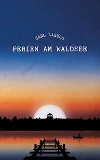 Ferien am Waldsee