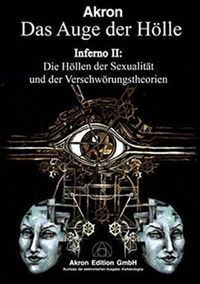 Dantes Inferno II, Das Auge der Hölle