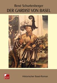Der Gardist von Basel