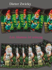 Los Alamos ist winzig