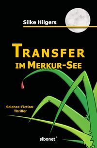 Transfer im Merkur-See