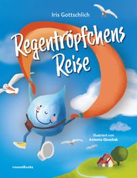 Regentröpfchens Reise