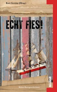 Echt Fies!