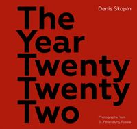 The Year Twenty Twenty-Two