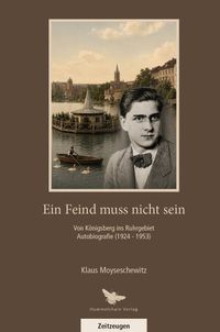 Ein Feind muss nicht sein