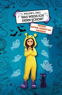 Zwischen Geistern, Pubertät und Miezekotze