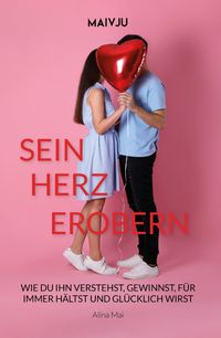 Sein Herz erobern