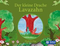 Der kleine Drache Lavazahn