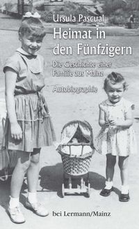 Heimat in den Fünfzigern