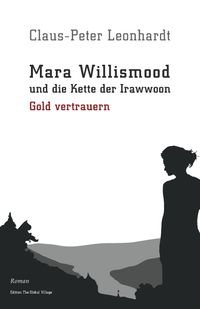 Mara Willismood und die Kette der Irawwoon