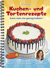 Kuchen- und Tortenrezepte kann man nie genug haben