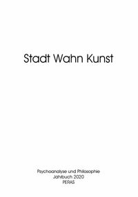 Stadt Wahn Kunst