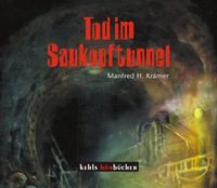 Tod im Saukopftunnel