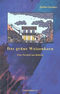 Das grüne Weizenkorn