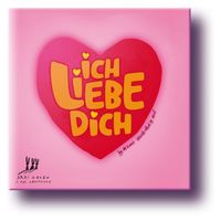 Ich liebe dich