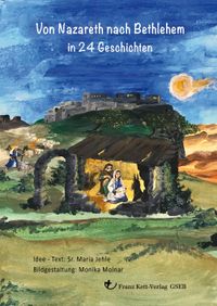 Von Nazareth nach Bethelehem