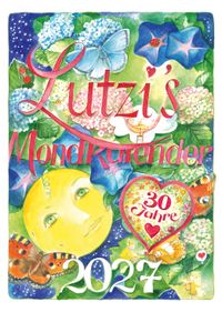 Lutzis Mondkalender kurz 2027