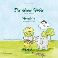 Die kleine Wolke II - Flecki und Fanti - Deutsch-Italienische Kindergartenversion