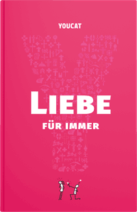 YOUCAT Liebe für immer